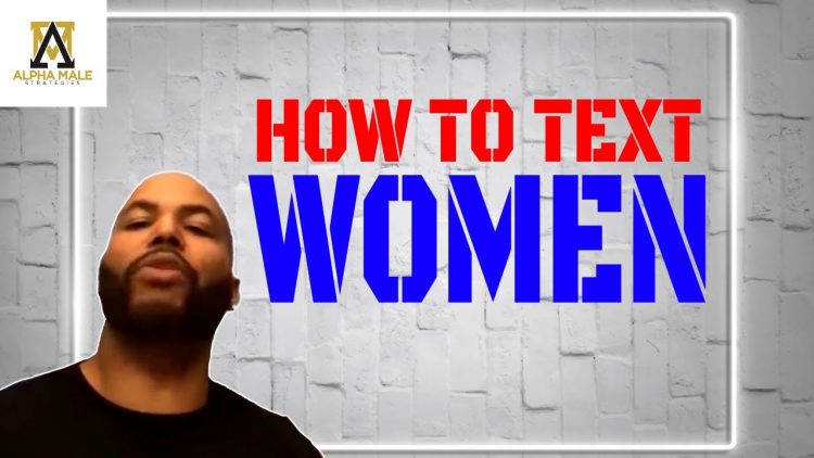 How to Text Women – Alpha Male Strategies